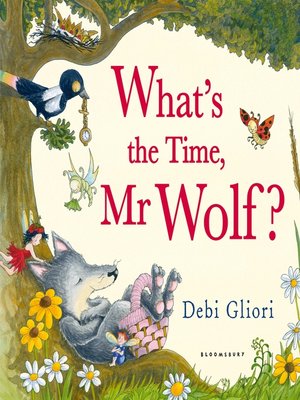 cover image of What's the Time, Mr Wolf?